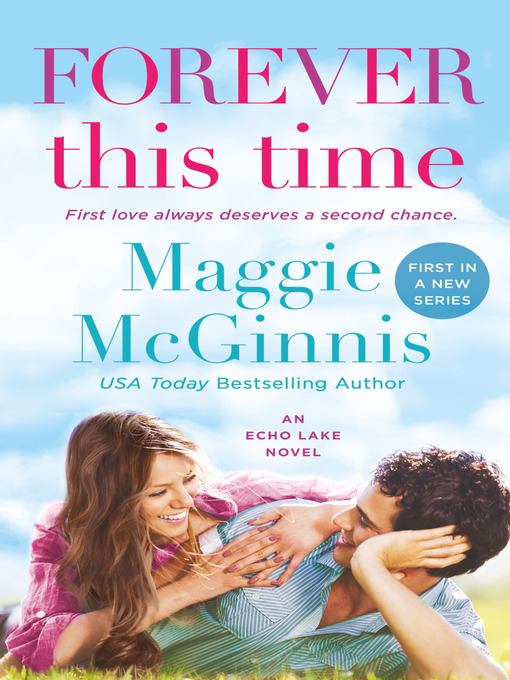 Title details for Forever This Time by Maggie McGinnis - Wait list
